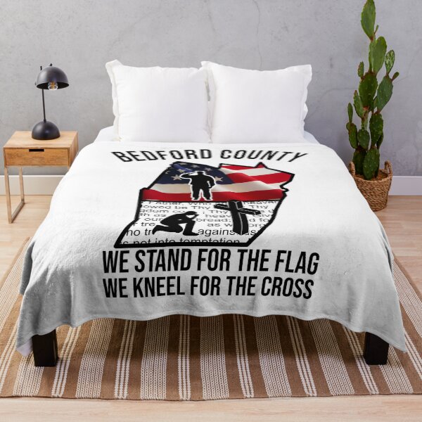 Item preview, Bedford County- We stand for the flag; we kneel for the cross designed and sold by MusicAndPower.