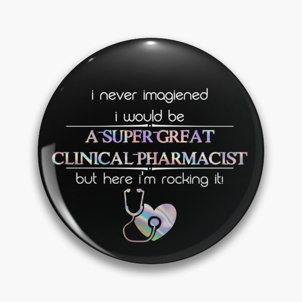 Item preview, SUPER GREAT CLINICAL PHARMACIST.(HOLOGRAPH) designed and sold by M-Osamah.