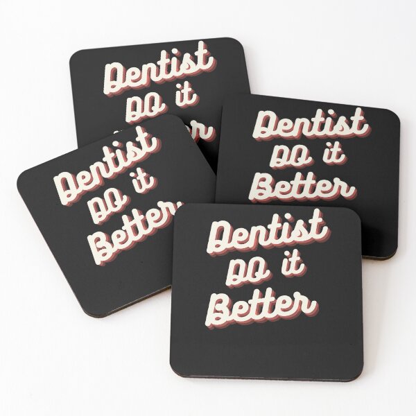 Item preview, Dentist do it better designed and sold by Dear-Ashlin.