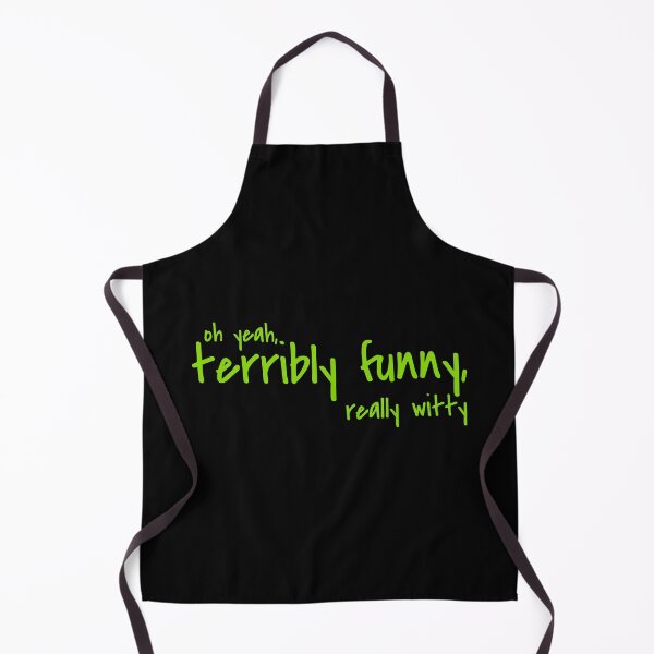 Item preview, Terribly funny, Really witty designed and sold by ezralfredo.