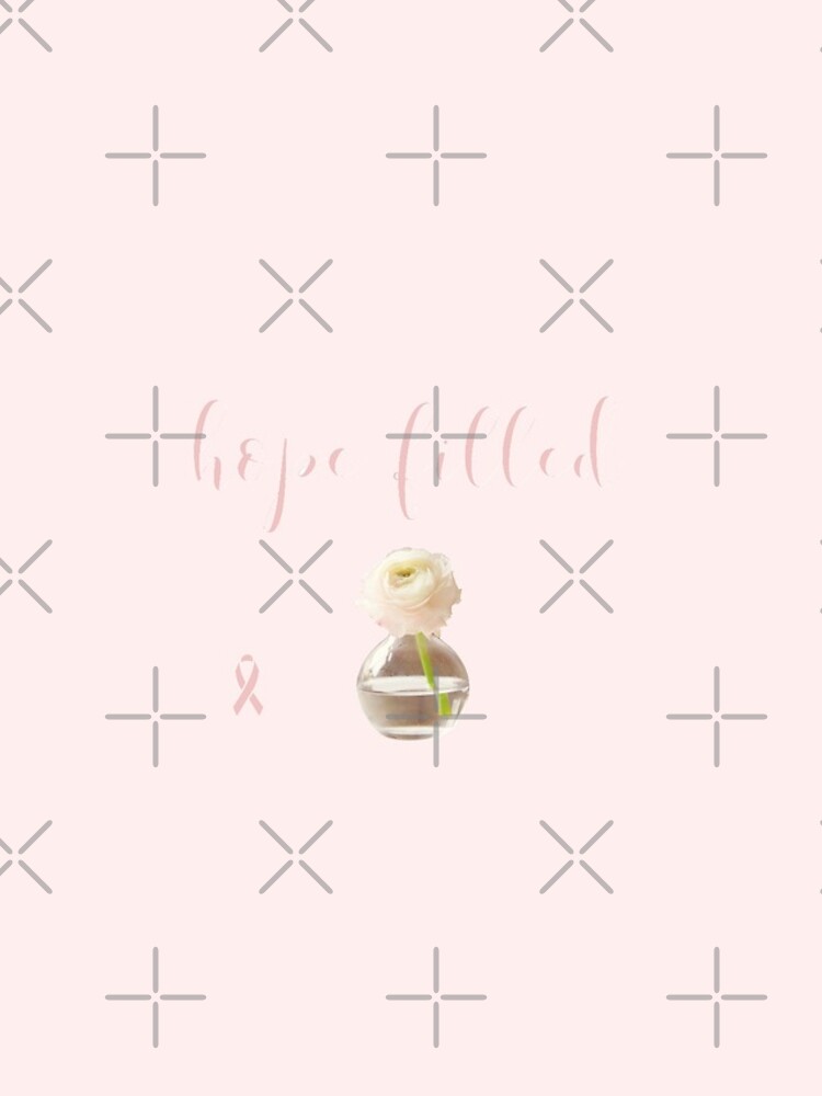 Hope Filled - honoring those who have fought breast cancer by heaventotheyeah