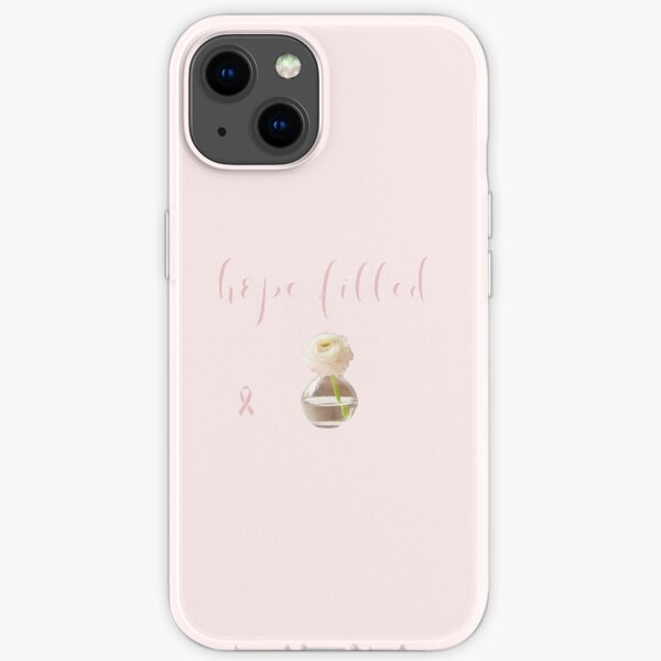 Hope Filled - honoring those who have fought breast cancer iPhone Soft Case