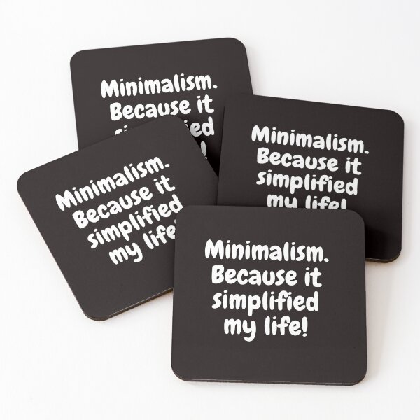 Item preview, Minimalism. Because it simplified my life! Minimalism designed and sold by Elena's Shop.