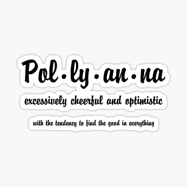 Pollyanna Definition Sticker