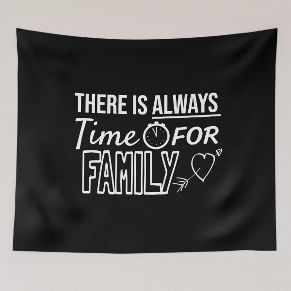Item preview, Always Time For Family Time designed and sold by jacks-tees.