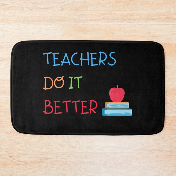 Item preview, Teachers Do It Better designed and sold by ShopSpot.