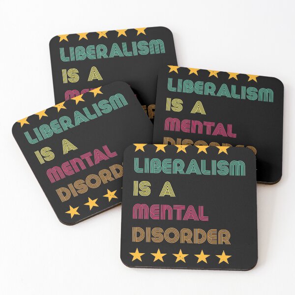 Item preview, Liberalism Is a Mental Disorder  designed and sold by Ribsa.