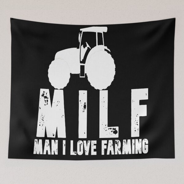 Item preview, Milf Man I Love Farming designed and sold by Apoorv Choudhary.