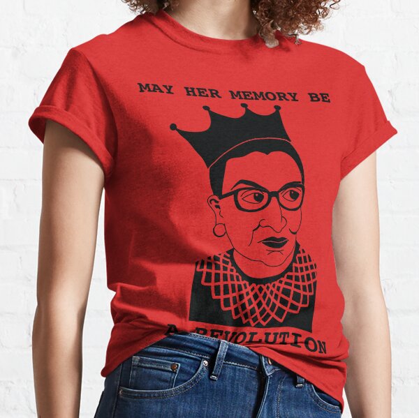 RBG: May her memory be a revolution (Black on white/other) Classic T-Shirt
