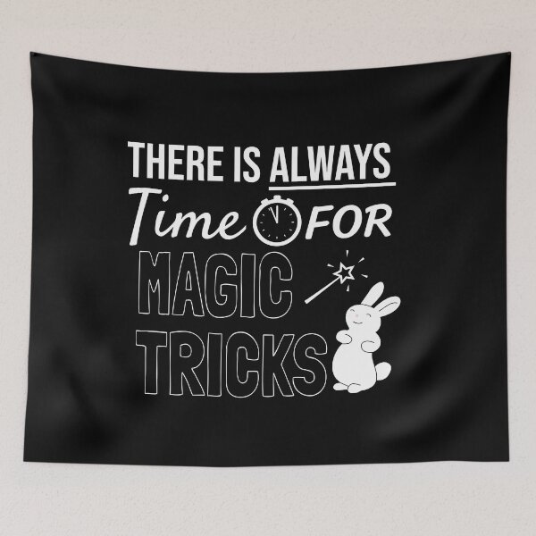 Item preview, Always Time For Magic Tricks Cute Bunny designed and sold by jacks-tees.