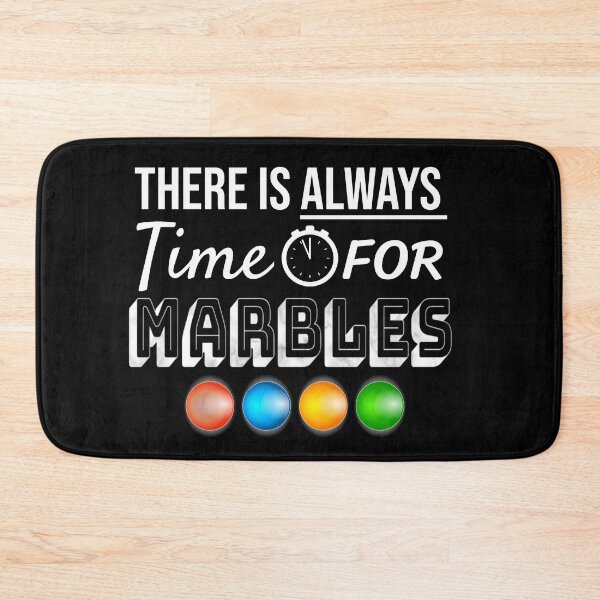 Item preview, Always Time For Marbles designed and sold by jacks-tees.