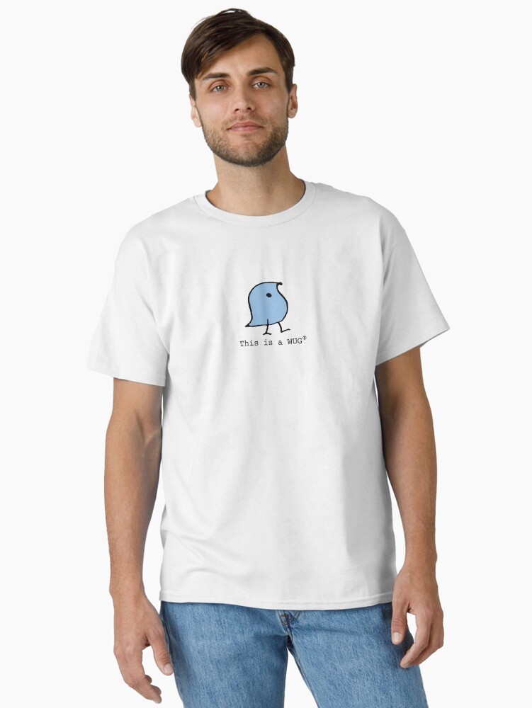 Thumbnail 1 of 7, Classic T-Shirt, This is a WUG (R) designed and sold by OfficialWug.