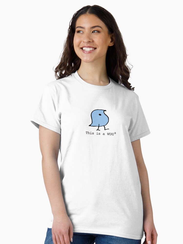 Thumbnail 2 of 7, Classic T-Shirt, This is a WUG (R) designed and sold by OfficialWug.