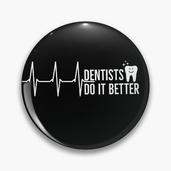 Item preview, Denstists Do It Better Heartbeat designed and sold by Dailyartsie.