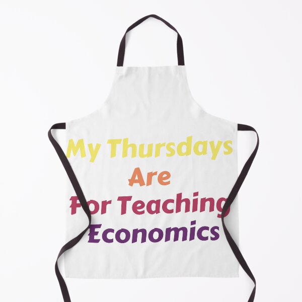 Item preview, My Thursdays Are For Teaching Economics designed and sold by MoMasry.