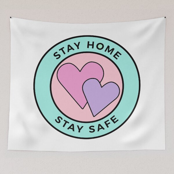 Item preview, Stay Home Stay Safe designed and sold by DearFawnStudio.