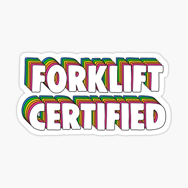Forklift Stickers Redbubble
