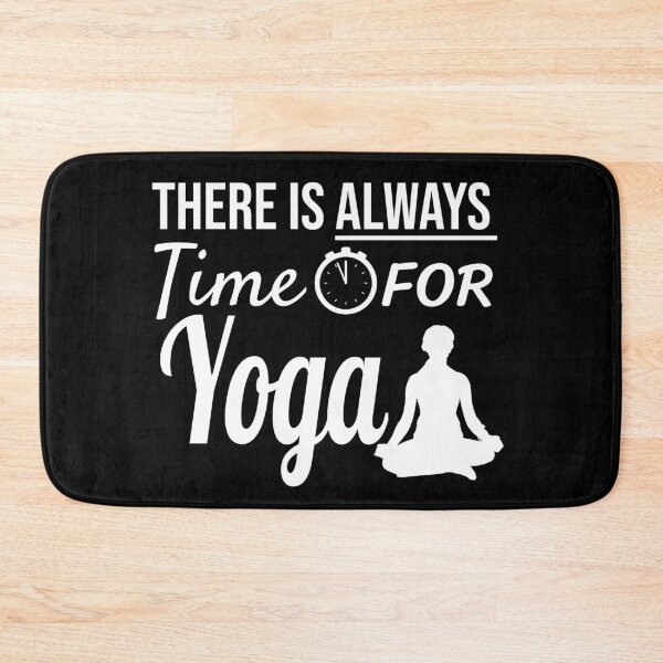 Item preview, Always Time For Yoga Pose designed and sold by jacks-tees.