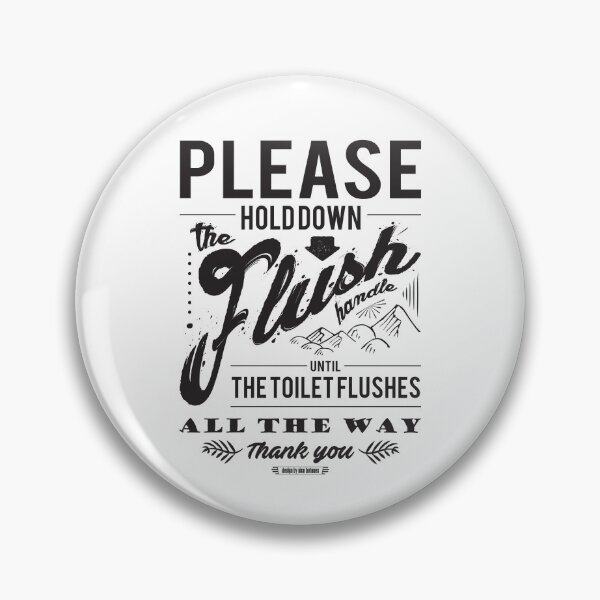 Item preview, "Hold The Flush Handle" Sign designed and sold by njtones.