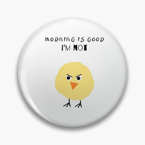 Item preview, Morning is good I'M NOT designed and sold by Eurotrucker Adventures.