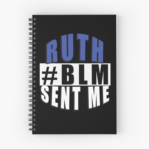Item preview,  Ruth Sent me #BLM notorious RBG Vote 2020 dump trump #ruthsentme #ruthless designed and sold by AllLeftSides42.