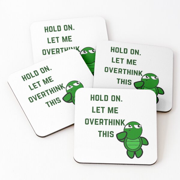 Item preview, Hold on, let me overthink this designed and sold by Eurotrucker Adventures.
