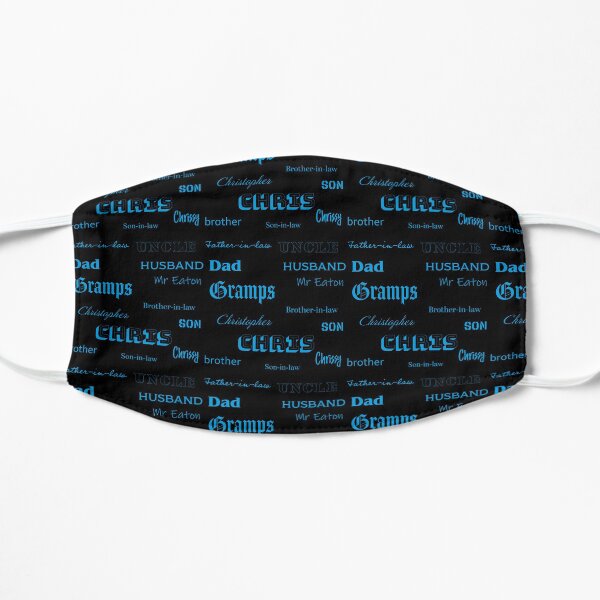 You are somebody - Chris Flat Mask