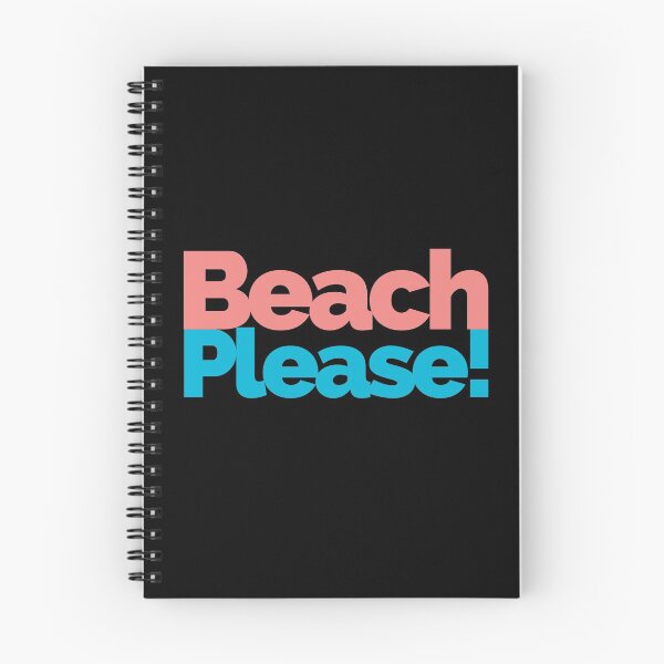 Item preview, Beach Please, Funny Quote designed and sold by hectorgool.