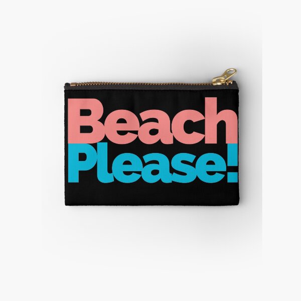 Item preview, Beach Please, Funny Quote designed and sold by hectorgool.