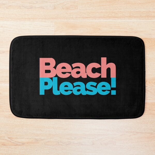 Item preview, Beach Please, Funny Quote designed and sold by hectorgool.