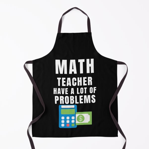 Item preview, Math Teacher Have A Lot Of Problems designed and sold by Aminovak.