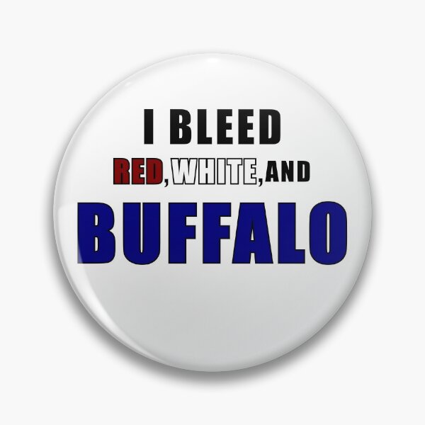 Item preview, I bleed red white and Buffalo designed and sold by LaurenElin.