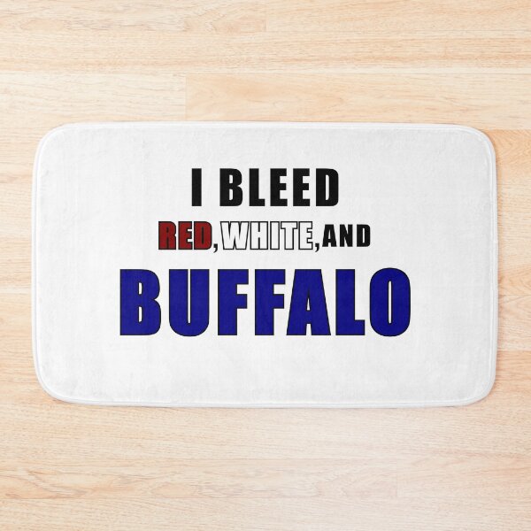 Item preview, I bleed red white and Buffalo designed and sold by LaurenElin.