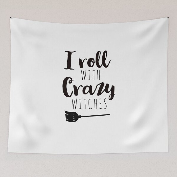 Item preview, Halloween - I roll with crazy witches - funny Halloween  designed and sold by Tropical Blood.