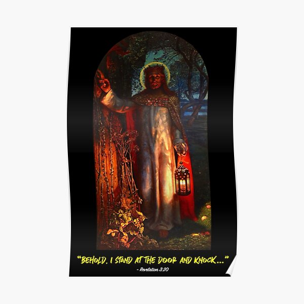 Revelation 3.20 - The Light of the World (black background) Poster