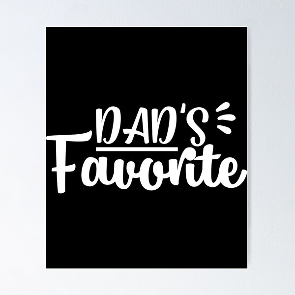 Item preview, Dads Favorite designed and sold by TopDawgDesigns.