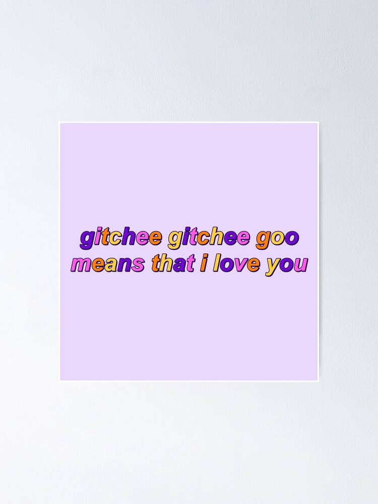 "Gitchee Gitchee Goo 1" Poster by WavyGrayvy | Redbubble
