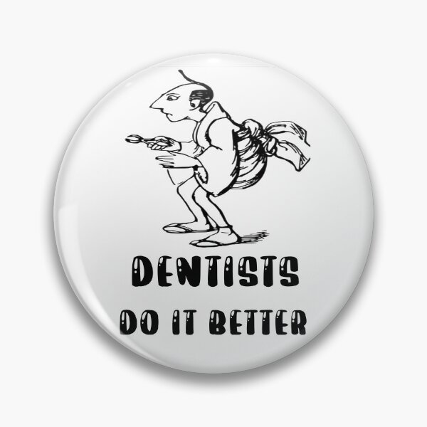 Item preview, Dentists do it better designed and sold by Designhub14.