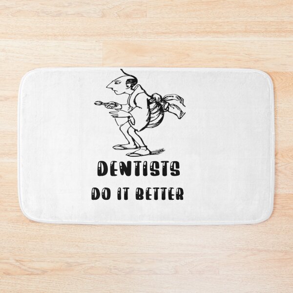 Item preview, Dentists do it better designed and sold by Designhub14.