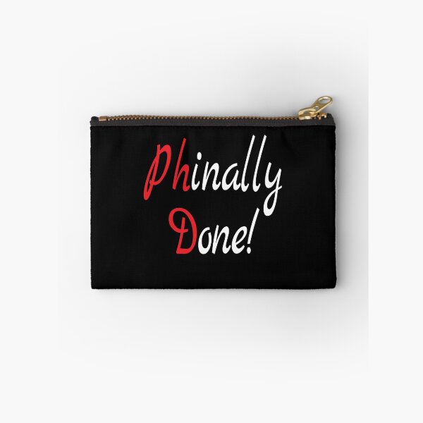 Item preview, PhD, Phd Graduation Gift, Done Phd Gift, Doctorate Graduate Scientist Grad Student, Funny PhD  designed and sold by Islanr.