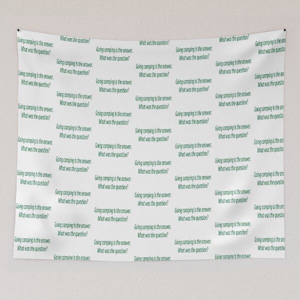 Item preview, Going Camping is the Answer designed and sold by SEEphotos7171.