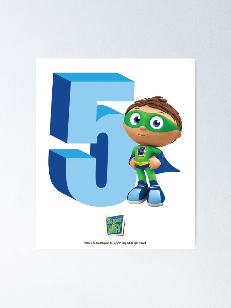 super-why-number-five-poster-by-eenig-redbubble