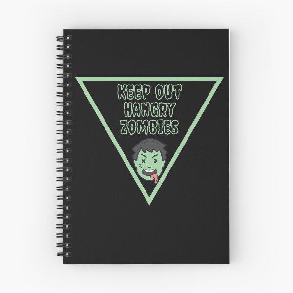 Item preview, Keep Out Hangry Zombies designed and sold by GleamingGiant.