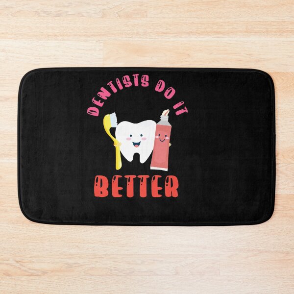 Item preview,  Dentists do it better designed and sold by Designhub14.