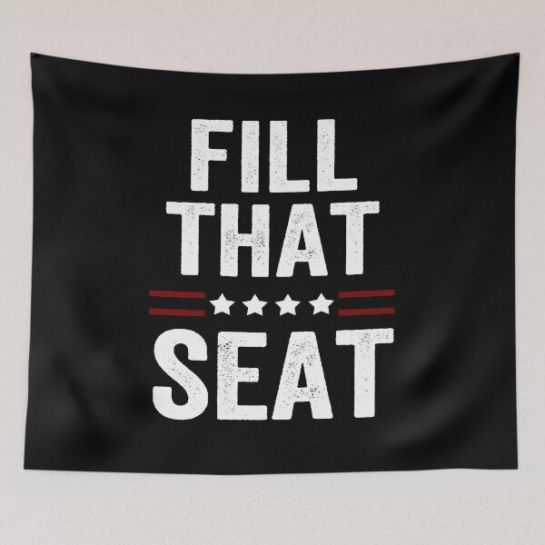 Item preview, Fill That Seat  designed and sold by AnimaLovers.
