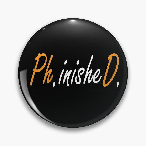Item preview, Phinished Phd Funny Doctorate Graduation designed and sold by Islanr.