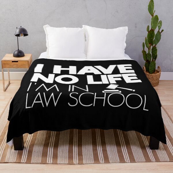 Item preview, I Have No Life I'm In Law School designed and sold by TopDawgDesigns.