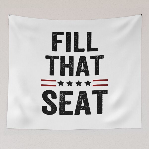Item preview, Fill That Seat  designed and sold by AnimaLovers.