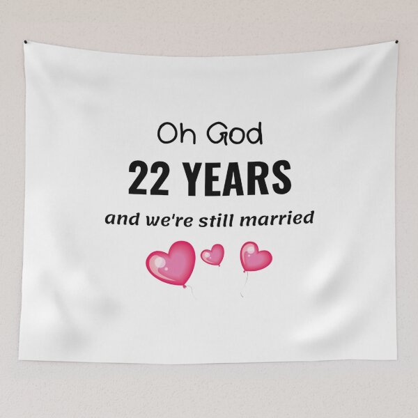 Item preview, 22nd Wedding Anniversary Funny Gift for Him or Her designed and sold by TheGreekGuy.