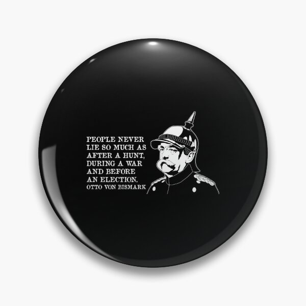 Item preview, Before An Election Famous Quote Otto Von Bismarck design designed and sold by jakehughes2015.